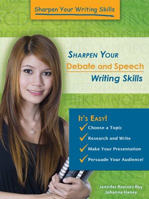 cover image of Sharpen Your Debate and Speech Writing Skills
